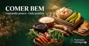 Como comer bem gastando pouco