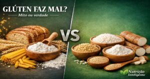 Glúten faz mal? Mito ou verdade — o que a ciência diz
