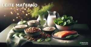 Alimentos para aumentar o leite materno