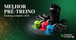 Melhor pré-treino 2026 — ranking completo
