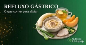 O que comer com refluxo gástrico